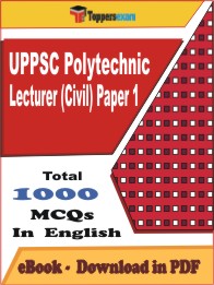 UPPSC Polytechnic Lecturer (Civil) Paper 1 PDF Book In English - MCQ / Objective Questions