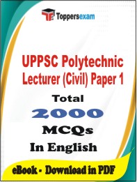 UPPSC Polytechnic Lecturer (Civil) Paper 1 PDF Book In English - MCQ / Objective Questions