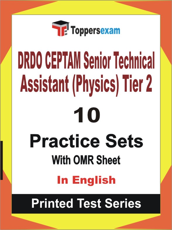 DRDO CEPTAM Senior Technical Assistant (Physics) Tier 2 Book in English - Practice Set