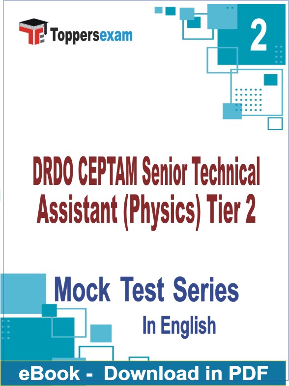DRDO CEPTAM Senior Technical Assistant (Physics) Tier 2 PDF Book In English - Question Paper