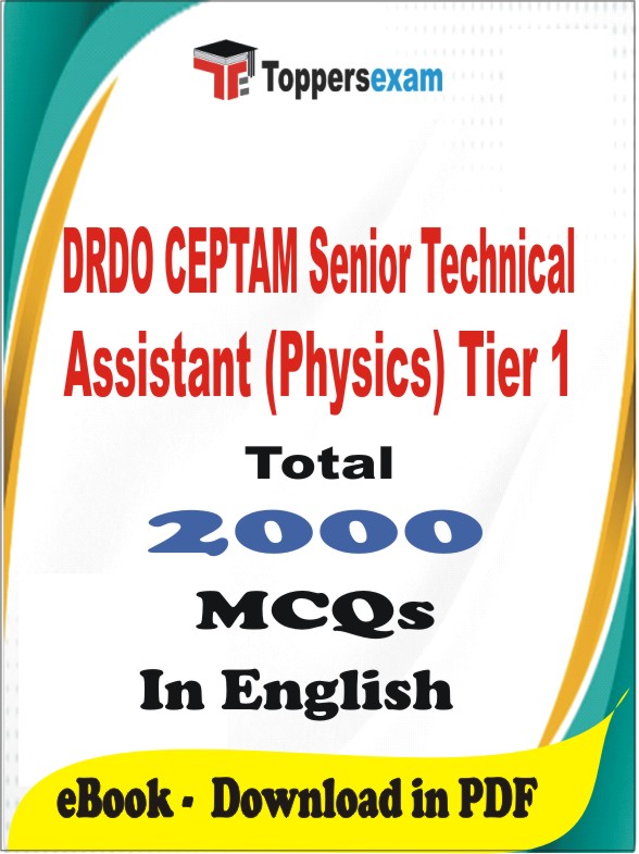 DRDO CEPTAM Senior Technical Assistant (Physics) Tier 1 PDF Book In English - MCQ / Objective Questions