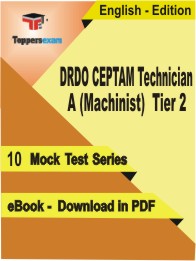 DRDO CEPTAM Technician A (Machinist) (Tier -2) Test PDF Book in English - Mock Test/Practice Set