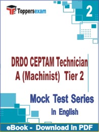 DRDO CEPTAM Technician A (Machinist) (Tier -2)   Test PDF Book In English - Question Paper