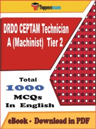 DRDO CEPTAM Technician A (Machinist) (Tier -2)  PDF Book In English - MCQ / Objective Questions