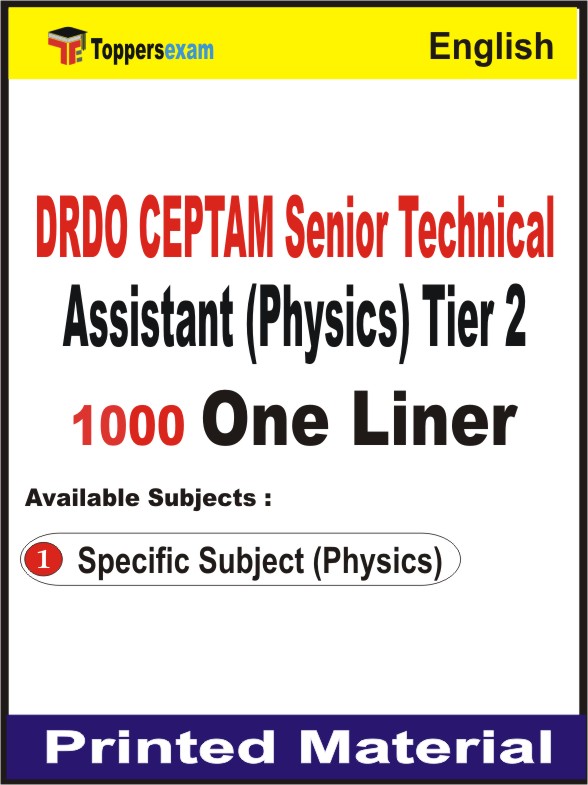 DRDO CEPTAM Senior Technical Assistant (Physics) Tier 2 One Liner Book in English