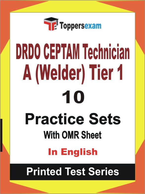 DRDO CEPTAM Technician A (Welder) Tier 1 Book in English - Practice Set