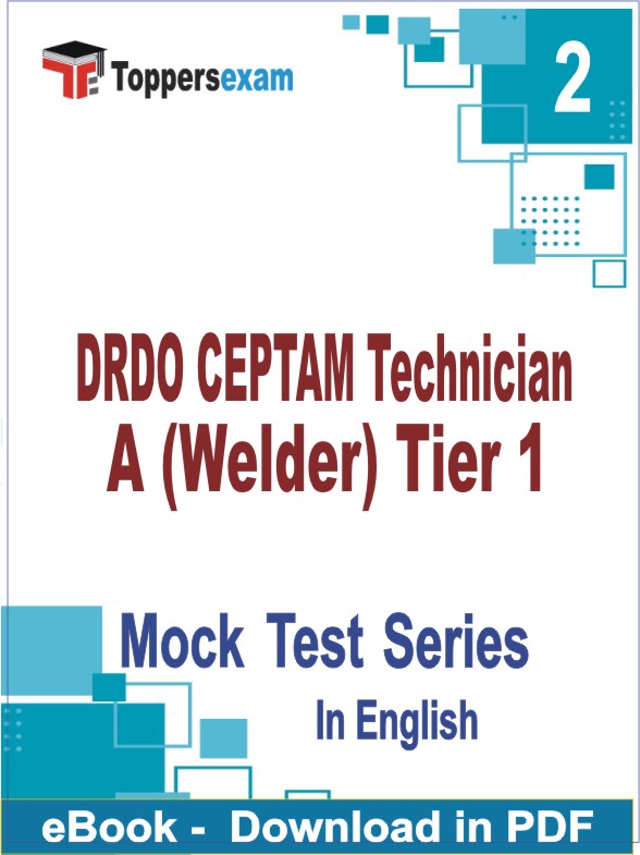 DRDO CEPTAM Technician A (Welder) Tier 1 PDF Book In English - Question Paper