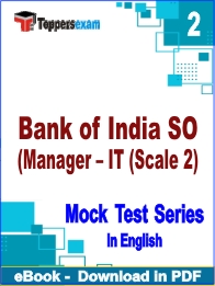 Bank of India SO (Manager – IT (Scale 2) PDF Book In English - Question Paper