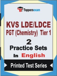 KVS LDE/LDCE PGT (Chemistry) (Tier-1)  Book in English - Question Paper / Practice Set