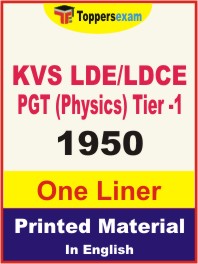 KVS LDE/LDCE PGT (Physics) Tier-1 One Liner Book in English