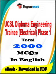UCSL Diploma Engineering Trainee (Electrical) Phase 1 PDF Book In English - MCQ / Objective Questions