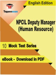 NPCIL Deputy Manager (Human Resource) Test PDF Book in English - Mock Test/Practice Set