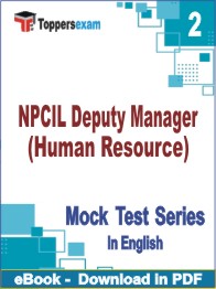 NPCIL Deputy Manager (Human Resource) Test PDF Book In English - Question Paper