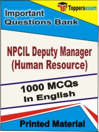 NPCIL Deputy Manager (Human Resource) Book in English - Objective MCQ