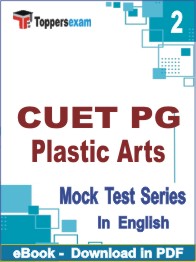 CUET PG Plastic Arts Test PDF Book In English - Question Paper