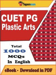 CUET PG Plastic Arts PDF Book in English - MCQ / Objective Questions