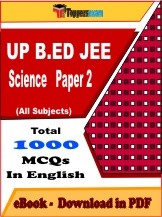 EBook of UP B.ED JEE SCIENCE PAPER 2 Exam (Objective Questions /MCQ) PDF in English
