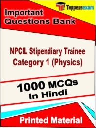 NPCIL Stipendiary Trainee Category 1 (Physics) Book in Hindi - Objective MCQ