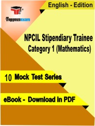 NPCIL Stipendiary Trainee Category 1 (Mathematics) Test PDF Book in English - Mock Test/Practice Set