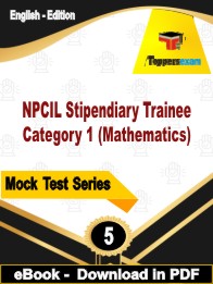 NPCIL Stipendiary Trainee Category 1 (Mathematics) Test PDF Book In English - Practice Set