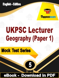 UKPSC Lecturer Geography (Paper 1) PDF Book In English - Practice Set