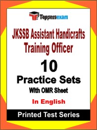 JKSSB Assistant Handicrafts Training Officer Book in English - Practice Set