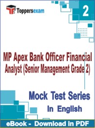 MP Apex Bank Officer Financial Analyst (Senior Management Grade 2) Test PDF Book In English - Question Paper