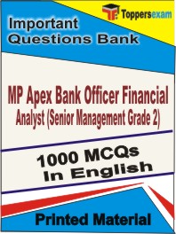 MP Apex Bank Officer Financial Analyst (Senior Management Grade 2) Book in English - Objective MCQ