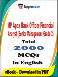 MP Apex Bank Officer Financial Analyst (Senior Management Grade 2) PDF Book In English - MCQ / Objective Questions