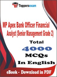 MP Apex Bank Officer Financial Analyst (Senior Management Grade 2) PDF Book In English - MCQ / Objective Questions