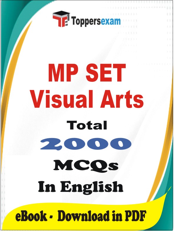 MP SET Visual Arts PDF Book In English - MCQ / Objective Questions
