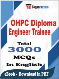 OHPC Diploma Engineer Trainee PDF Book in English - MCQ / Objective Questions