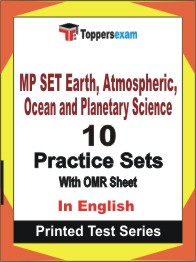 MP SET Earth, Atmospheric, Ocean and Planetary Science Book in English - Practice Set