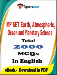 MP SET Earth, Atmospheric, Ocean and Planetary Science PDF Book In English - MCQ / Objective Questions