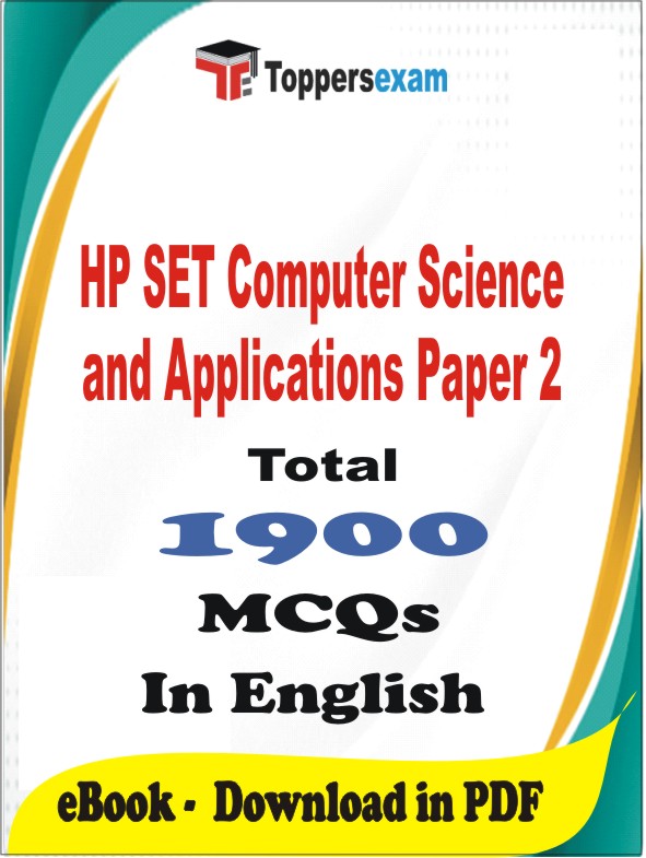 HP SET Computer Science and Applications (Paper 2) PDF Book In English - MCQ / Objective Questions