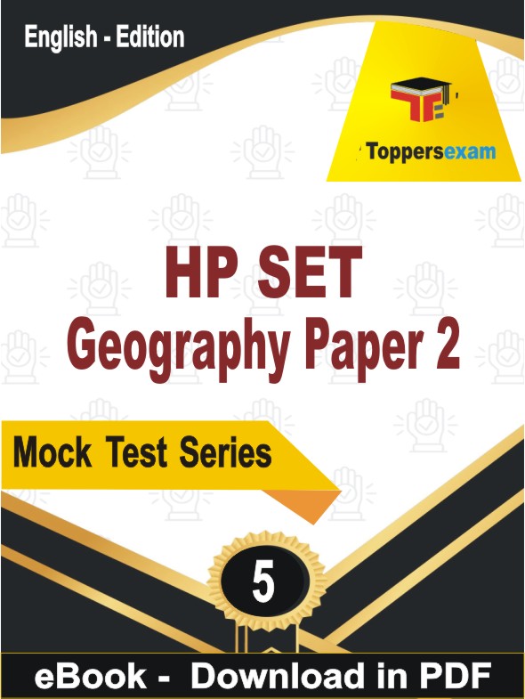 HP SET Geography (Paper 2) PDF Book In English - Practice Set