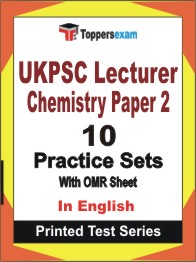 UKPSC Lecturer Chemistry (Paper 2) Book in English - Practice Set