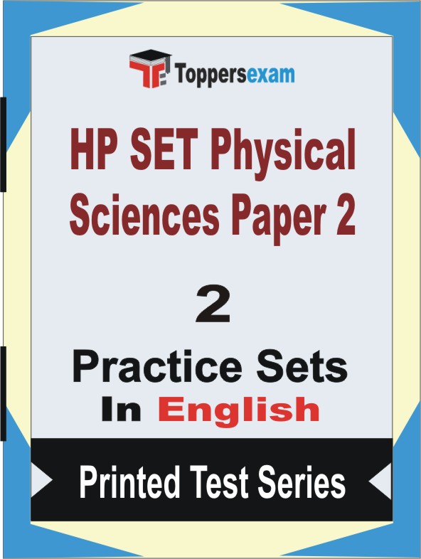 HP SET Physical Sciences (Paper 2) Book in English - Question Paper / Practice Set