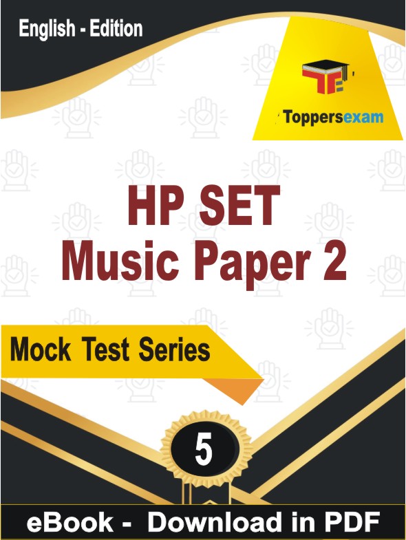 HP SET Music (Paper 2) PDF Book In English - Practice Set