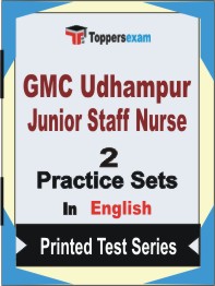 GMC Udhampur Junior Staff Nurse Book in English - Question Paper / Practice Set