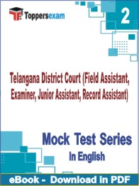 Telangana District Court (Field Assistant, Examiner, Junior Assistant, Record Assistant) Test PDF Book In English - Question Paper