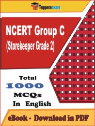 NCERT Group C (Storekeeper Grade 2) PDF Book In English - MCQ / Objective Questions
