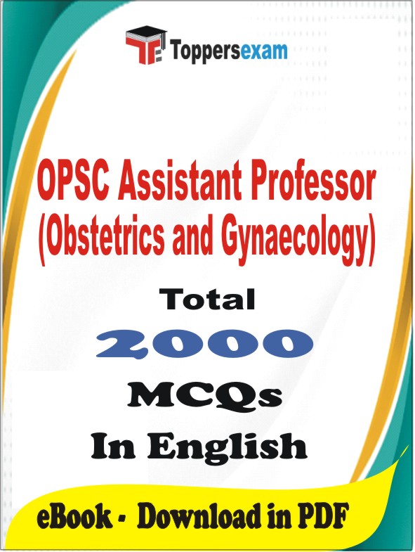 OPSC Assistant Professor (Obstetrics and Gynaecology) PDF Book In English - MCQ / Objective Questions
