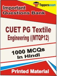 CUET PG Textile Engineering ((MTQP12) Book in Hindi - Objective MCQ