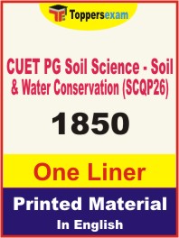 CUET PG Soil Science - Soil & Water Conservation (SCQP26) One Liner Book in English