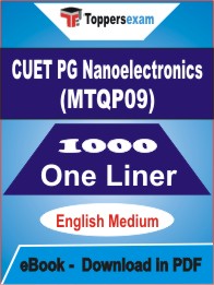 CUET PG Nanoelectronics (MTQP09) One Liner Book PDF in English