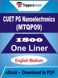 CUET PG Nanoelectronics (MTQP09) One Liner Book PDF in English