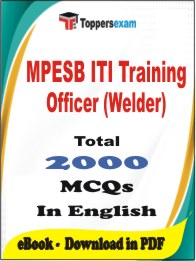 MPESB ITI Training Officer (Welder) PDF Book In English - MCQ / Objective Questions