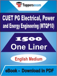 CUET PG Electrical, Power and Energy Engineering (MTQP10) One Liner Book PDF in English