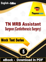 TN MRB Assistant Surgeon (Cardiothoracic Surgery) Test PDF Book In English - Practice Set